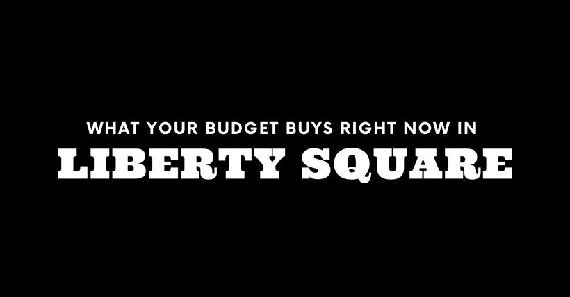 What $300K, $500K, and $1M+ Gets You in Liberty Square Right Now